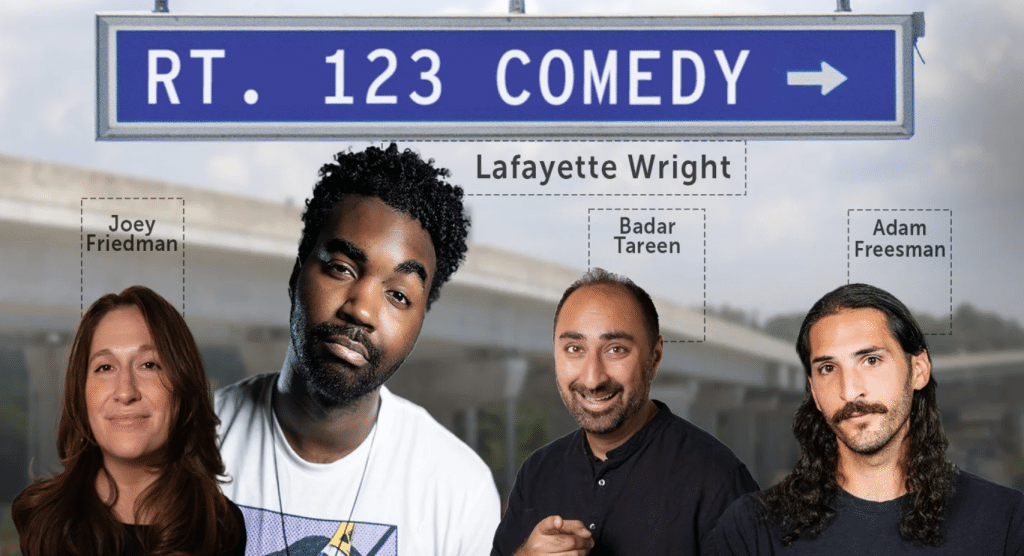 Rt. 123 Comedy Ft. Lafayette Wright