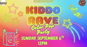 Kiddo Rave