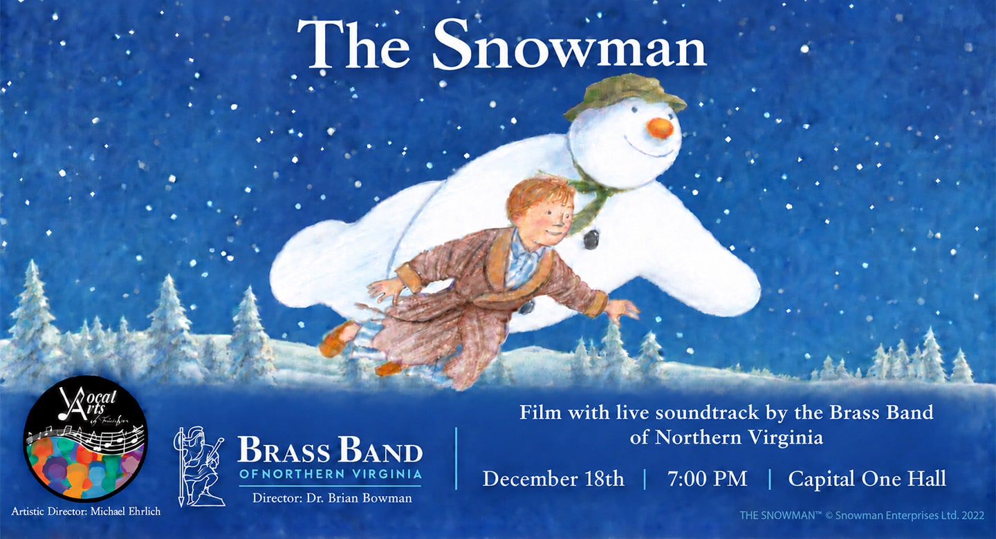 Bass Brand of Northern Virginia Presents The Snowman: Live in Concert