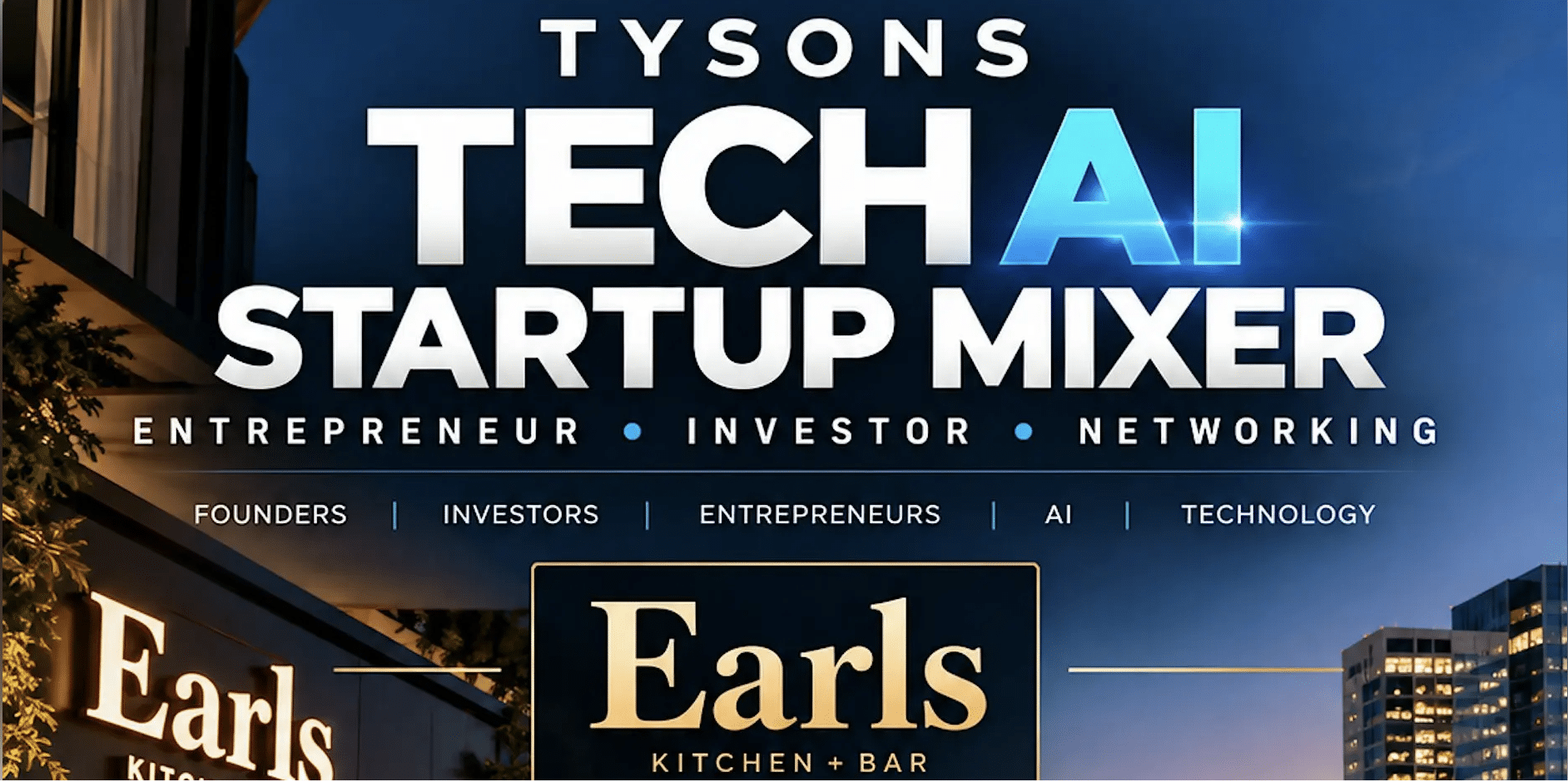 Saturday Tysons Tech, AI, Startup & Entrepreneur Investor Mixer